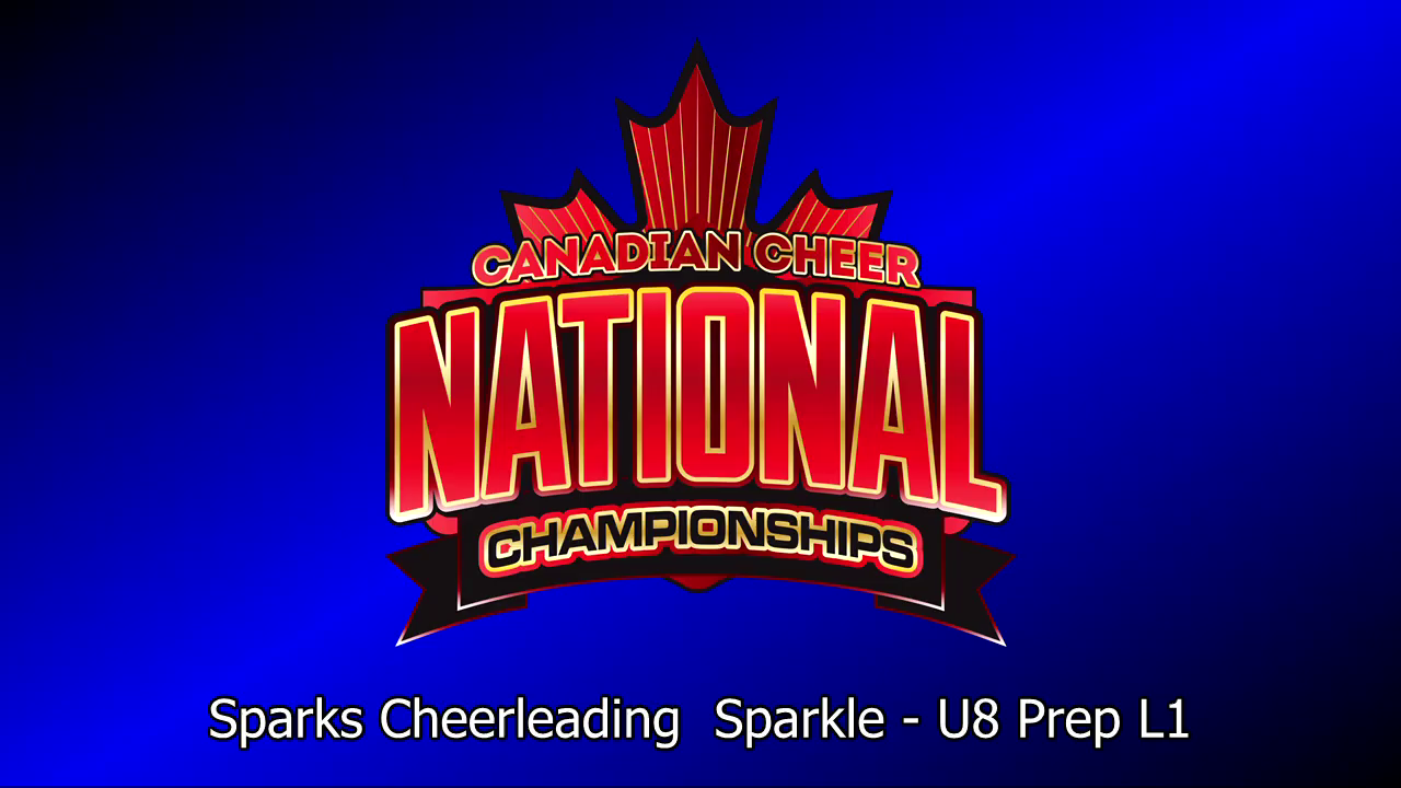 Sparks Cheerleading Sparkle U8 Prep L1 Canadian Cheer 2024 National